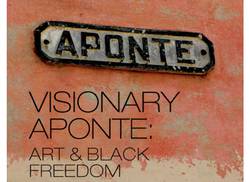 aponte-visionario-arte-y-libertad-negra