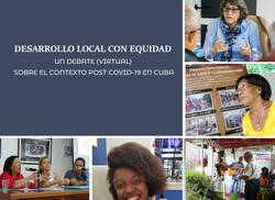 local-development-with-equity-a-virtual-debate-on-the-post-covid-19-context-in-cuba