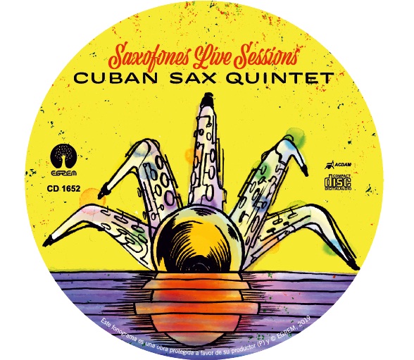 el-disco-de-la-semana-saxofones-live-sessions-cuban-sax-quintet