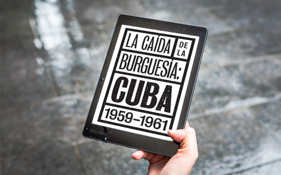 alfred-padula-the-fall-of-the-bourgeoisie-cuba-1959-1961