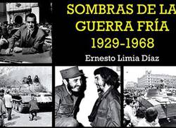 sombras-de-la-guerra-fria-un-libro-indispensable-para-entender-el-presente