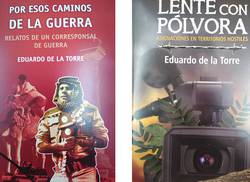 presentaran-libros-del-corresponsal-de-guerra-eduardo-de-la-torre
