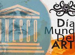 celebran-naciones-del-orbe-el-dia-mundial-del-arte