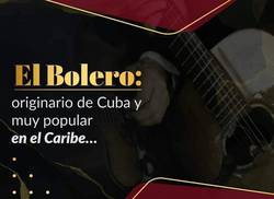 el-bolero-cuba-mexico-puerto-rico-patrimonio-del-arte-hispanocaribeno-y-universal