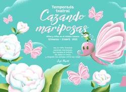 esplendida-temporada-teatral-cazando-mariposas