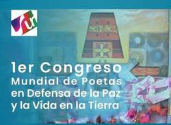 declaracion-final-del-congreso-mundial-de-poetas-por-la-paz-y-la-vida-en-la-tierra