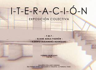 inauguraran-en-collage-habana-muestra-colectiva-i-t-e-r-a-c-i-o-n