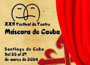 xxii-festival-de-teatro-mascara-de-caoba-del-23-al-27-de-marzo-2024