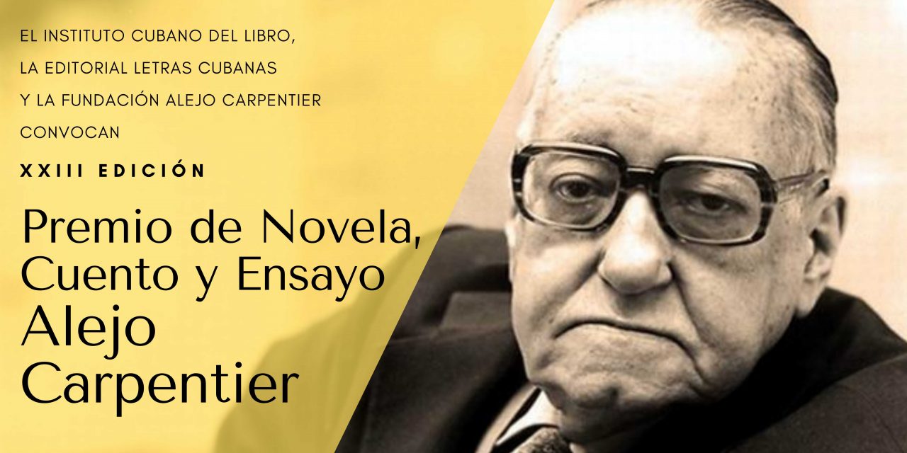 call-for-the-novel-short-story-and-essay-award-alejo-carpentier-2023