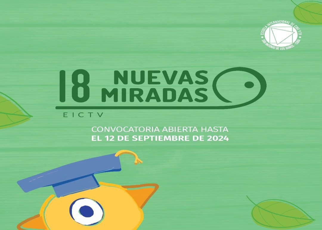 nuevas-miradas-eictv-convoca-a-su-edicion-18