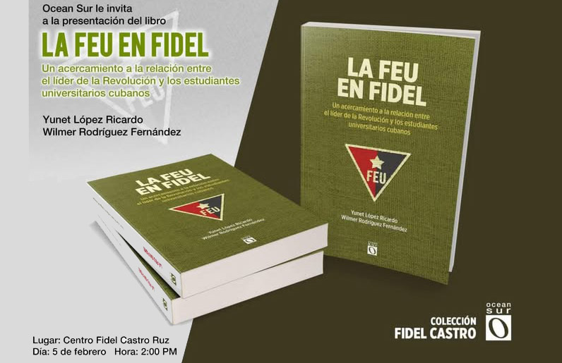 presentaran-libro-sobre-vinculo-de-fidel-con-la-federacion-estudiantil-universitaria