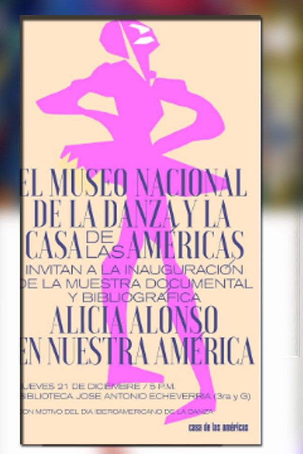 alicia-alonso-en-nuestra-america-documentos-pretextos-que-se-juntan