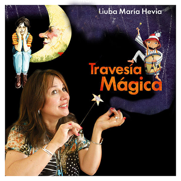 liuba-maria-hevia-y-su-indetenible-travesia-magica